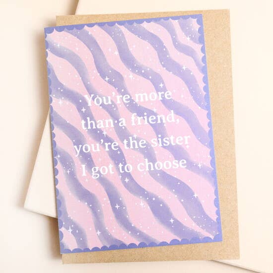 You're More Than a Friend Greetings Card